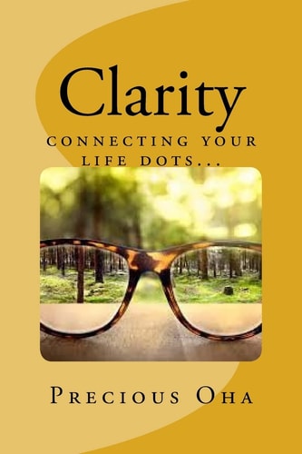 Clarity Connecting Your Life Dots