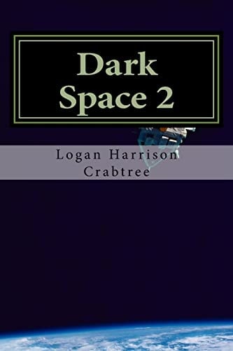 Dark Space 2 Into The Unknown
