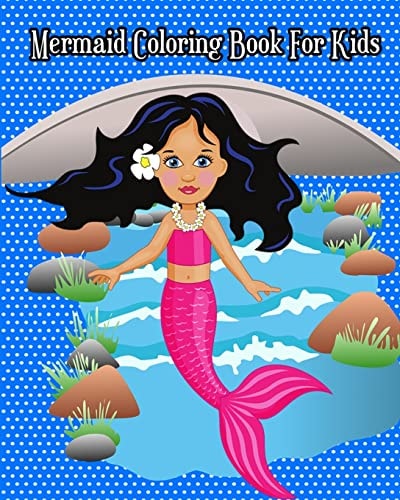 Mermaid Coloring Book For Kids Super Cute Mermaids to Color for Relaxation (Jumbo Coloring Book)