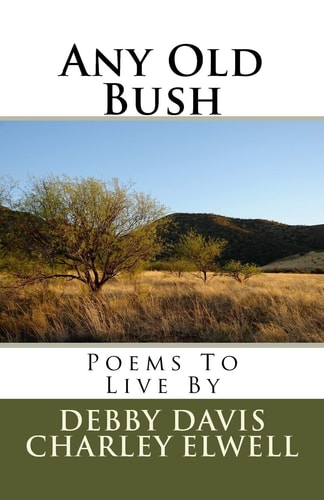 Any Old Bush Poems To Live By