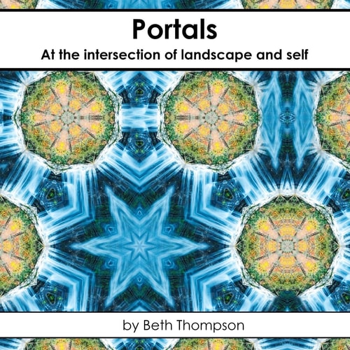 Portals At the Intersection of Landscape and Self