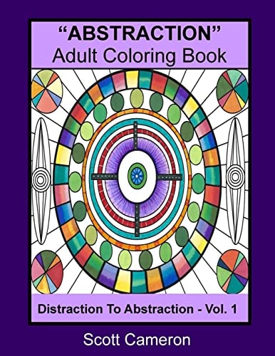 "ABSTRACTION" Adult Coloring Book Abstraction to Distraction