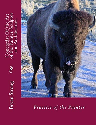 Concordat Of the Art of the Painter, Sculptor and Architecture. Practice of the Painter
