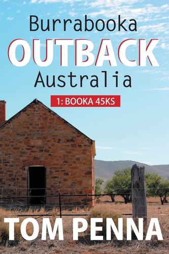 Burrabooka OUTBACK Australia 1: Booka 45ks