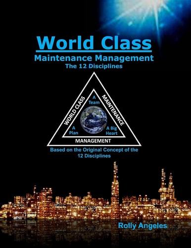 World Class Maintenance Management The 12 Disciplines