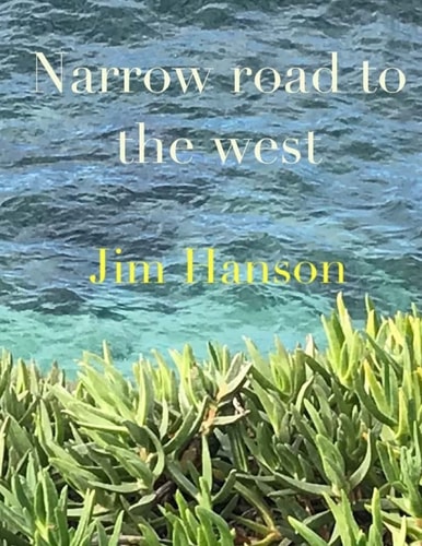 Narrow Road to the West