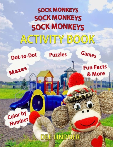 Sock Monkeys, Sock Monkeys, Sock Monkeys Activity Book A Brainy Socktastic Keepsake