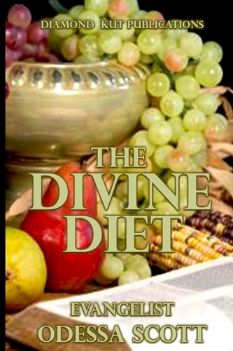 The Divine Diet