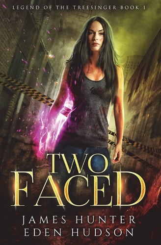 Two-Faced An Urban Fantasy Adventure