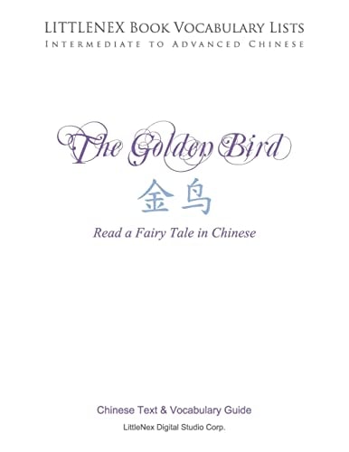 The Golden Bird Chinese Text and Vocabulary Guide