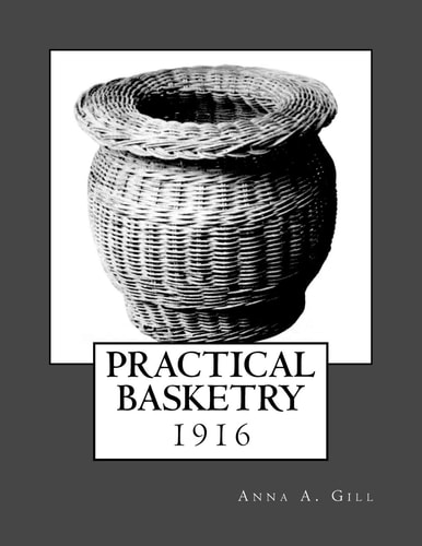 Practical Basketry 1916