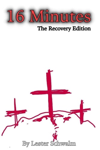16 Minutes The Recovery Edition