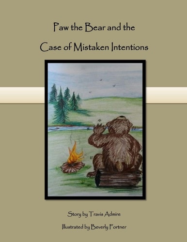 Paw the Bear And the Case of Mistaken Intentions