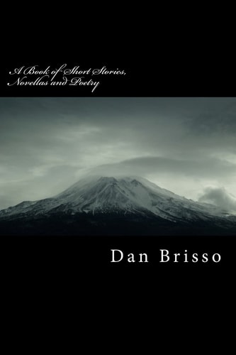 A Book of Short Stories, Novellas and Poetry
