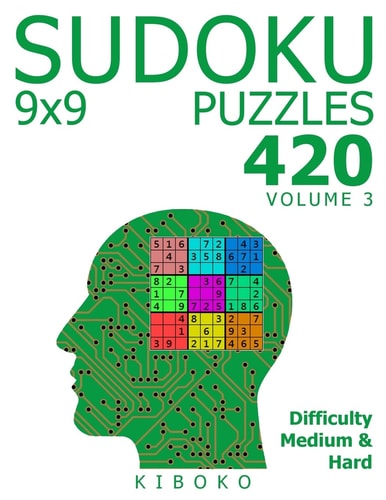 Sudoku Puzzles 420 Sudoku Puzzles 9x9 (Medium and Hard), Volume 3