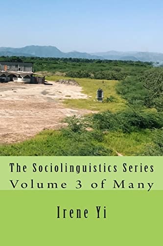 The Sociolinguistics Series Volume 3 of Many