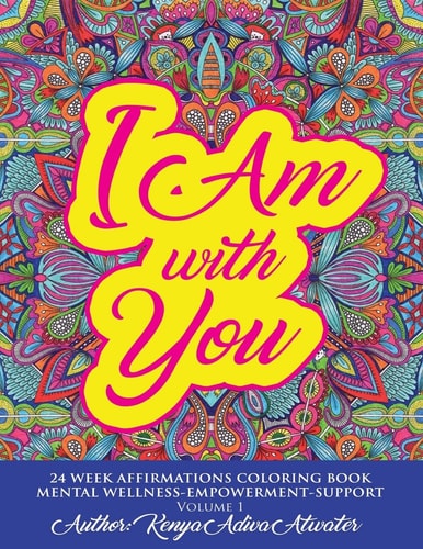 I Am with You Mental Wellness Coloring Book