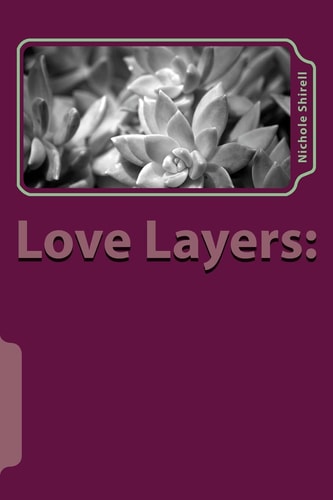 Love Layers The Love Chapbook