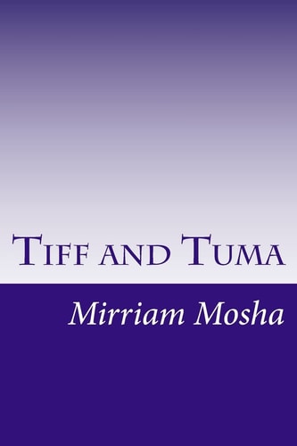 Tiff and Tuma