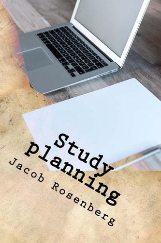 Study Planning Ultimate Researcher's Guide Series