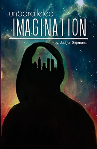 Unparrelled IMAGINATION