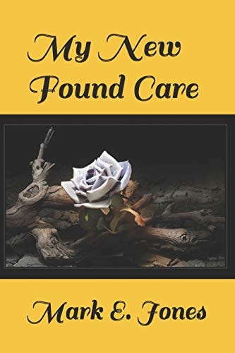 My New Found Care