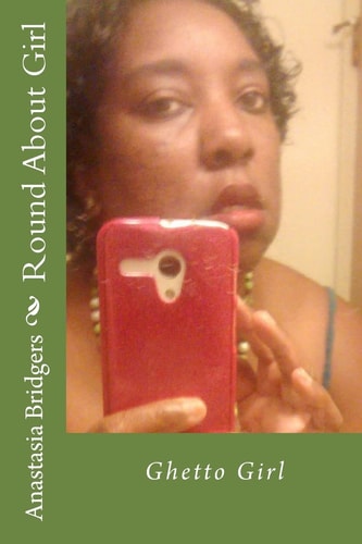 Round About Girl Ghetto Girl