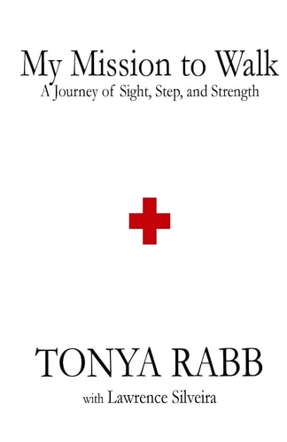 My Mission to Walk A Journey of Sight, Step, and Strength