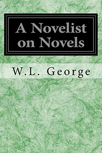 A Novelist on Novels