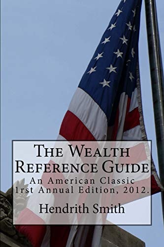 The Wealth Reference Guide An American Classic