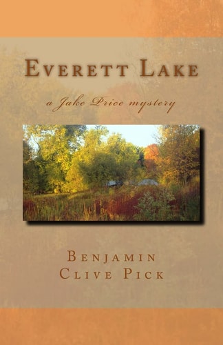 Everett Lake A Jake Price Mystery