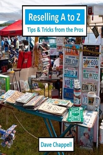 Reselling a to Z Tips and Tricks from the Pros