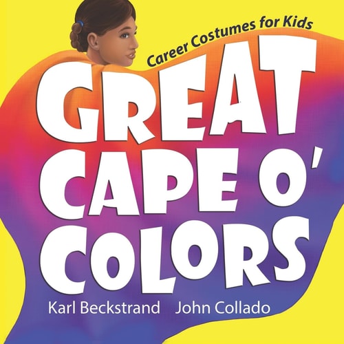 Great Cape O' Colors Career Costumes for Kids