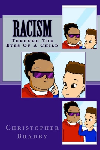 Racism Through The Eyes Of A Child