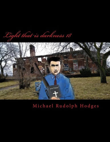 Light That Is Darkness 18 Spiritual Killers Elite