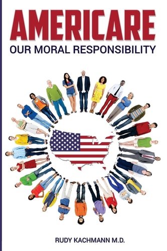 Americare Our Moral Responsibility