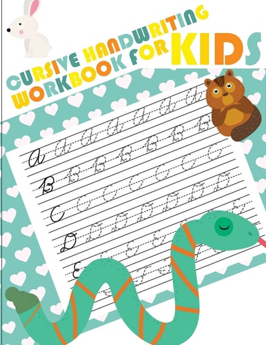 Cursive Handwriting Workbook for Kids Abc Workbooks for Preschool, Abc Workbook for Kindergarten, Workbooks for Preschoolers, K Workbook Age 5