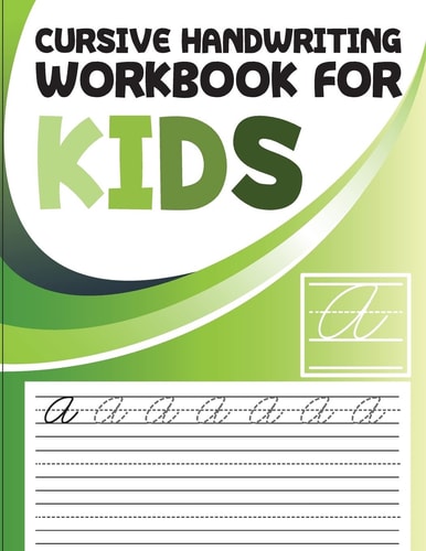 Cursive Handwriting Workbook for Kids Abc Workbooks for Preschool, Abc Workbook for Kindergarten, Workbooks for Preschoolers, K Workbook Age 5