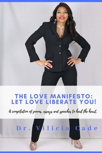 The Love Manifesto Let Love Liberate You!