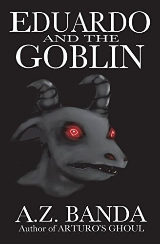Eduardo And The Goblin