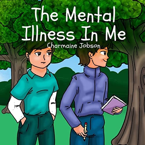 The Mental Illness In Me