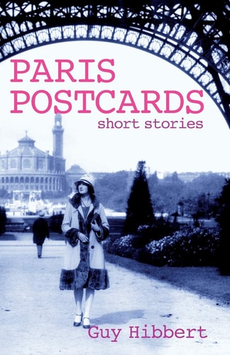 Paris Postcards Short Stories
