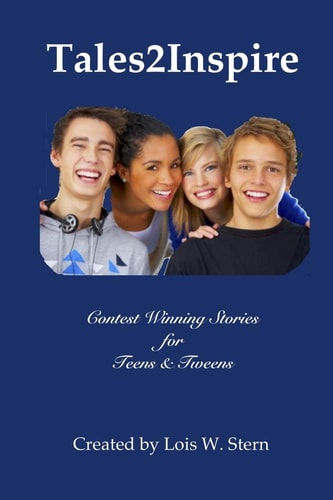 Tales2Inspire ~ Contest Winning Stories for Teens and Tweens