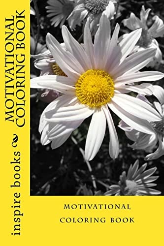 Motivational Coloring Book Change Your Mindset with Color!