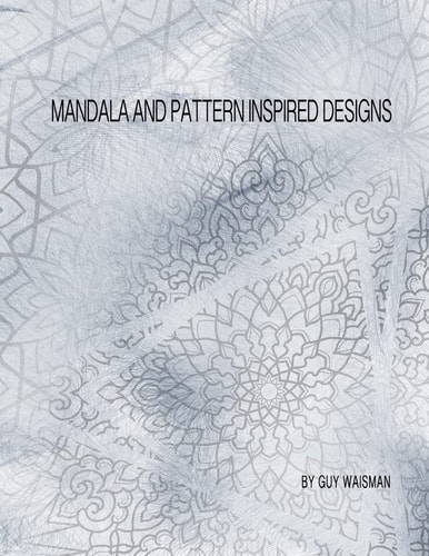 Mandala and Pattern Inspired Designs