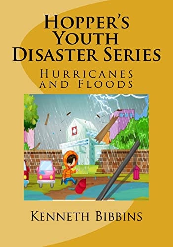 Hopper's Youth Disaster Series Hurricanes and Floods