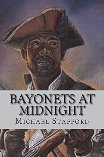 Bayonets at Midnight The Noah Cropper Story