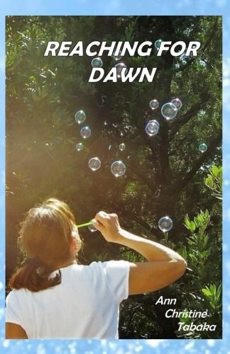 Reaching for Dawn