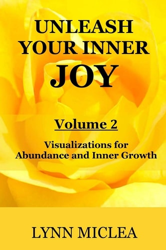 Inner Joy Volume 2 Creativity and Abundance