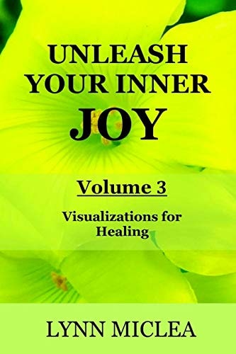 Inner Joy Volume 3 Healing